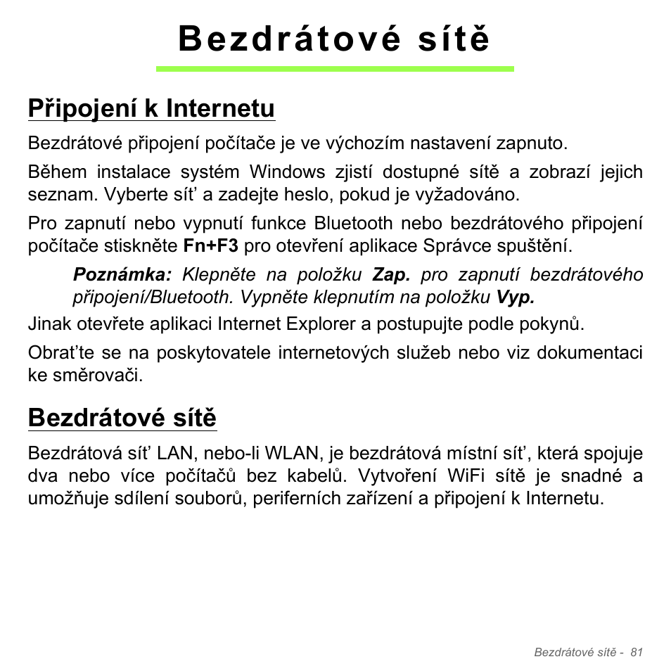 Bezdrátové sítě, Připojení k internetu, Připojení k internetu bezdrátové sítě | Acer Aspire V5-551G User Manual | Page 1793 / 3584