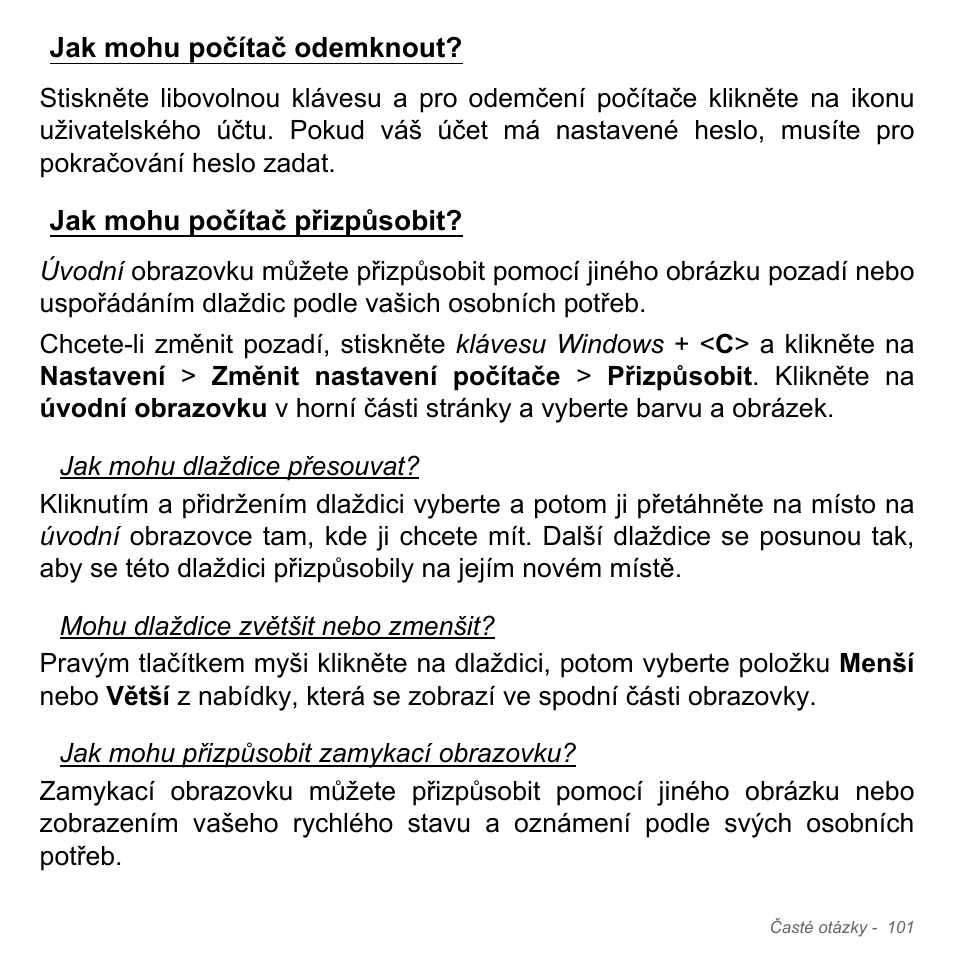 Jak mohu počítač odemknout, Jak mohu počítač přizpůsobit | Acer Aspire V5-551G User Manual | Page 1813 / 3584