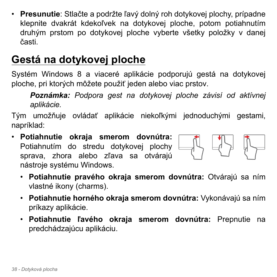 Gestá na dotykovej ploche | Acer Aspire V5-551G User Manual | Page 1866 / 3584