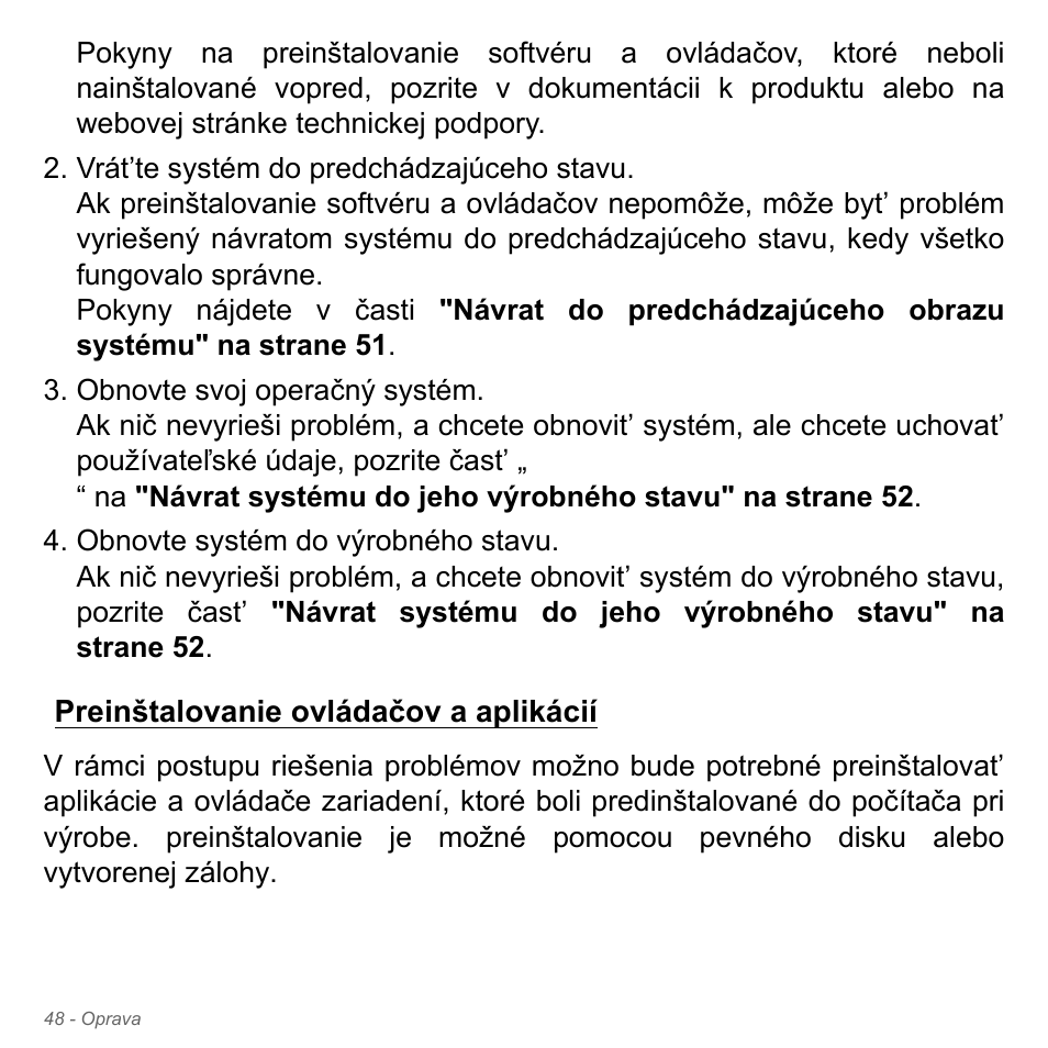 Preinštalovanie ovládačov a aplikácií | Acer Aspire V5-551G User Manual | Page 1876 / 3584