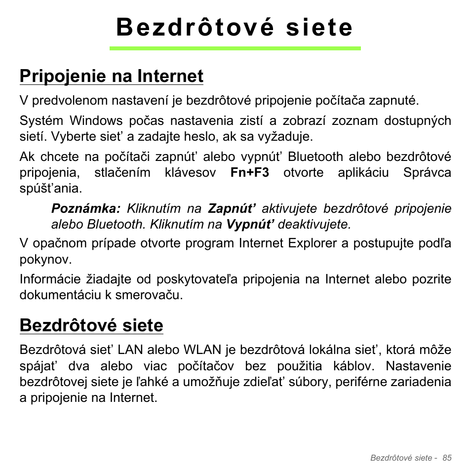 Bezdrôtové siete, Pripojenie na internet, Pripojenie na internet bezdrôtové siete | Acer Aspire V5-551G User Manual | Page 1913 / 3584