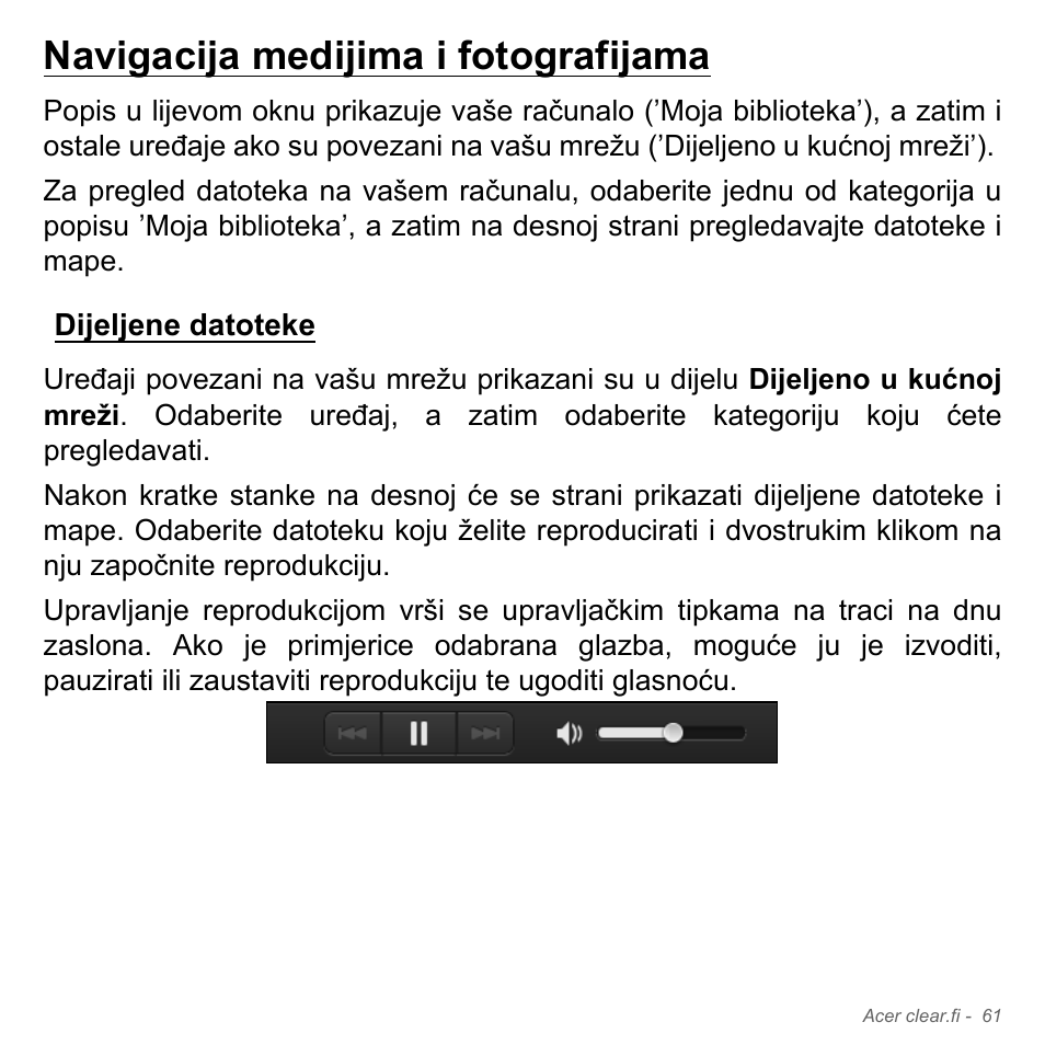 Navigacija medijima i fotografijama, Dijeljene datoteke | Acer Aspire V5-551G User Manual | Page 2125 / 3584