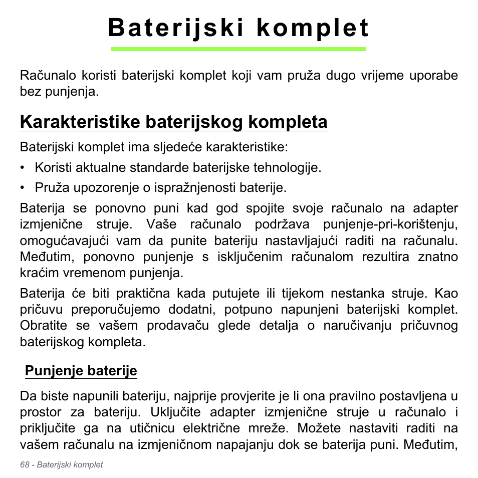 Baterijski komplet, Karakteristike baterijskog kompleta, Punjenje baterije | Acer Aspire V5-551G User Manual | Page 2132 / 3584