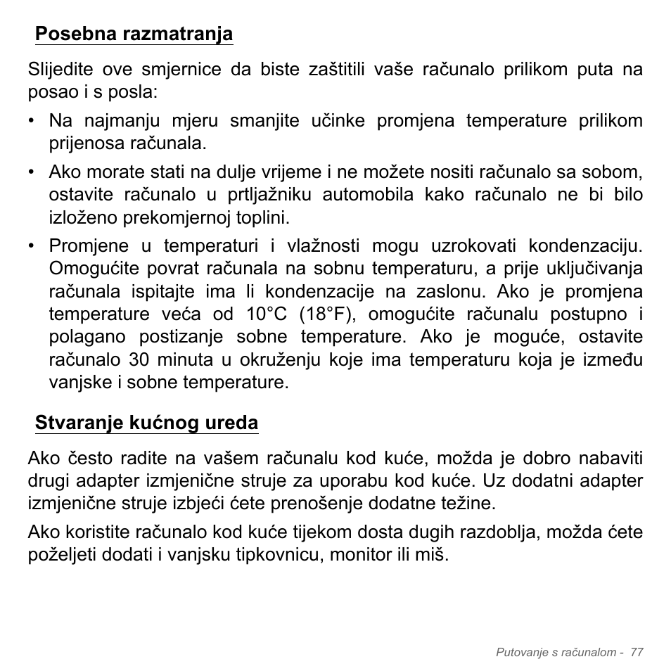 Posebna razmatranja, Stvaranje kućnog ureda, Posebna razmatranja stvaranje kućnog ureda | Acer Aspire V5-551G User Manual | Page 2141 / 3584