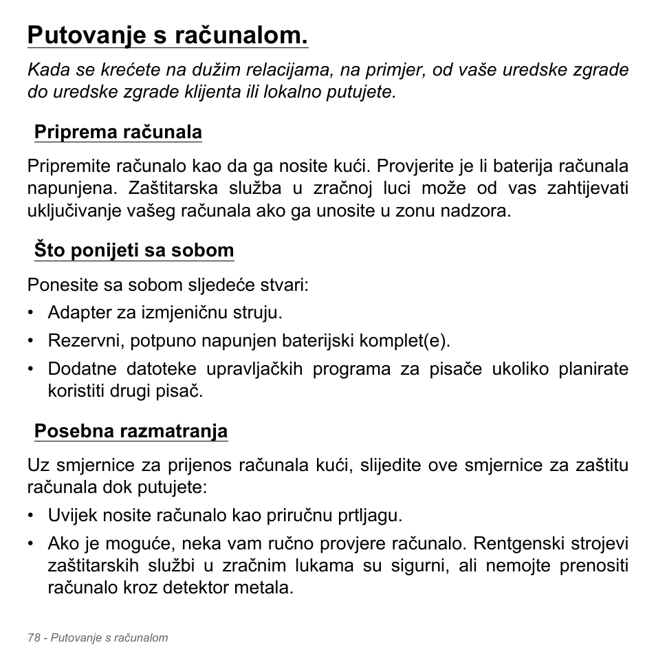 Putovanje s računalom, Priprema računala, Što ponijeti sa sobom | Posebna razmatranja | Acer Aspire V5-551G User Manual | Page 2142 / 3584