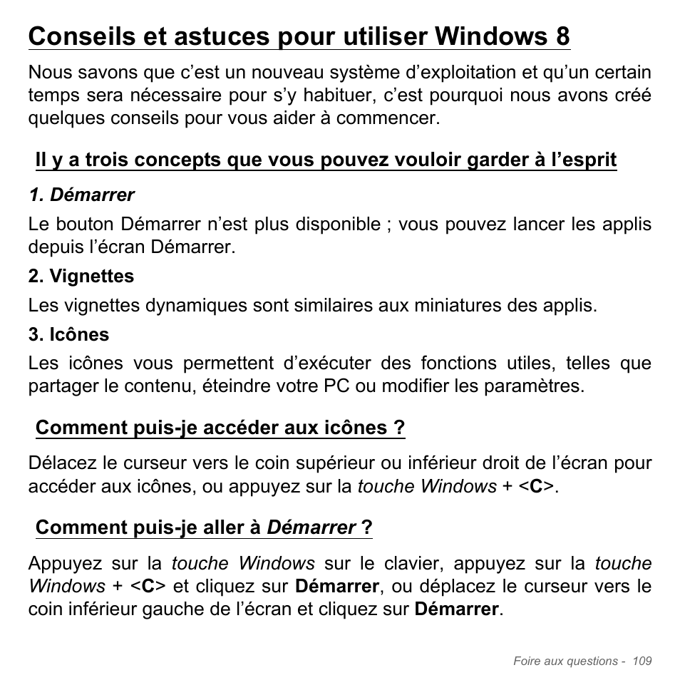 Conseils et astuces pour utiliser windows 8, Comment puis-je accéder aux icônes, Comment puis-je aller à démarrer | Conseils et astuces pour utiliser windows 8 . 109 | Acer Aspire V5-551G User Manual | Page 223 / 3584