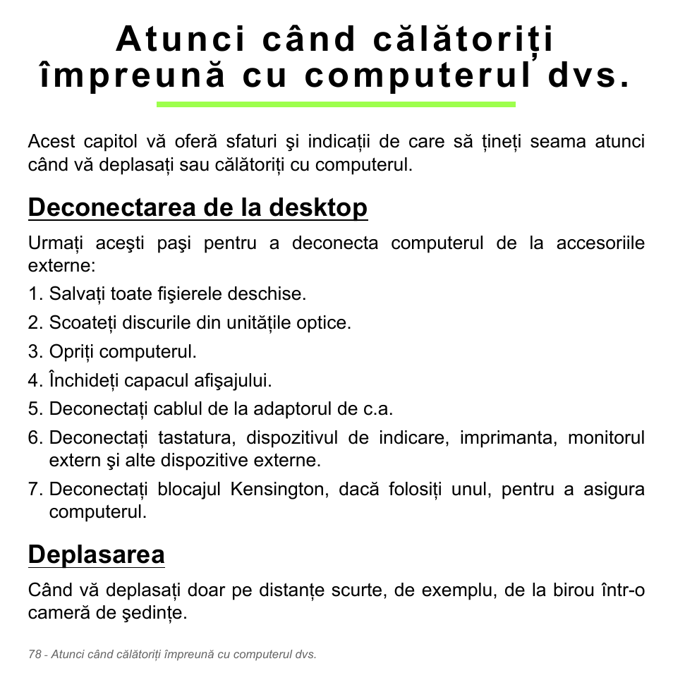 Atunci când călătoriţi împreună cu computerul dvs, Deconectarea de la desktop, Deplasarea | Acer Aspire V5-551G User Manual | Page 2262 / 3584