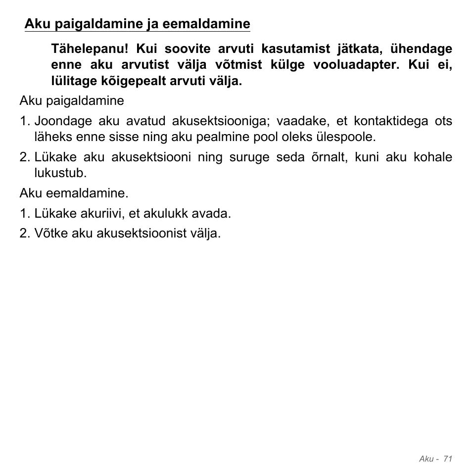 Aku paigaldamine ja eemaldamine | Acer Aspire V5-551G User Manual | Page 2509 / 3584