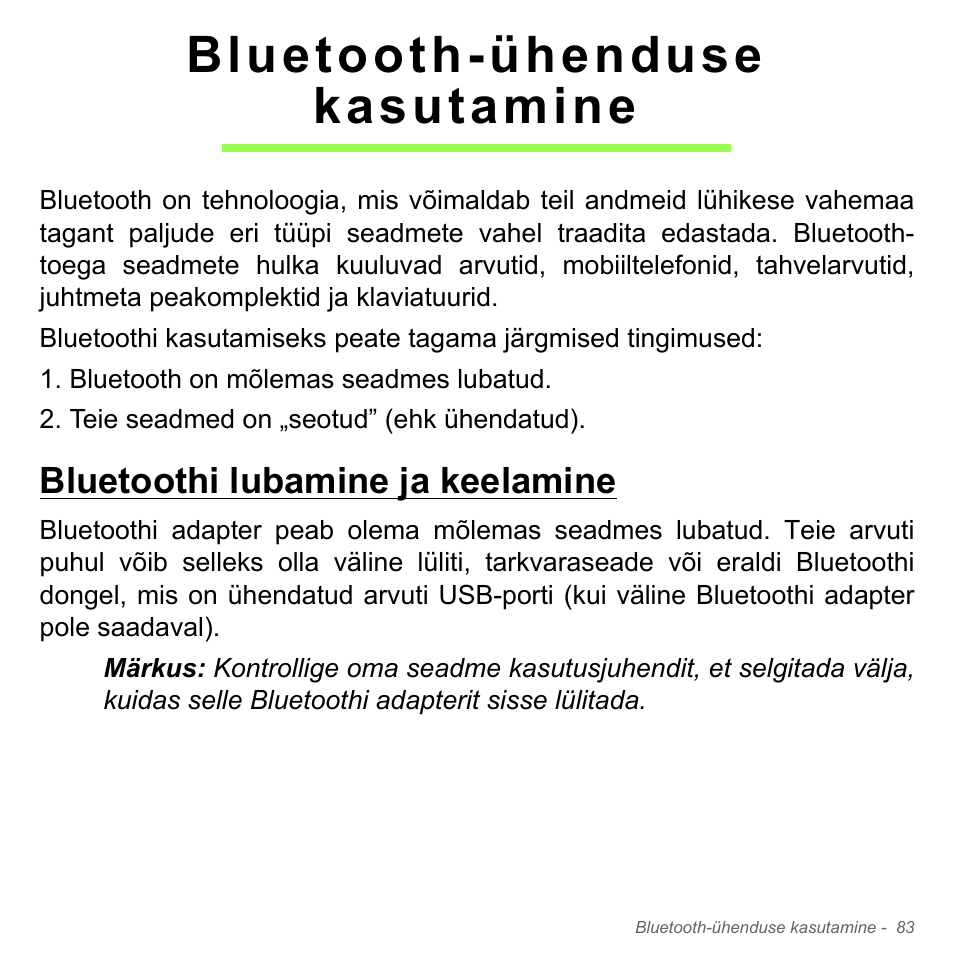 Bluetooth-ühenduse kasutamine, Bluetoothi lubamine ja keelamine | Acer Aspire V5-551G User Manual | Page 2521 / 3584