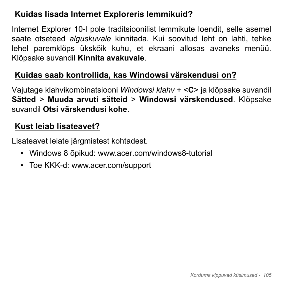 Kuidas lisada internet exploreris lemmikuid, Kust leiab lisateavet | Acer Aspire V5-551G User Manual | Page 2543 / 3584