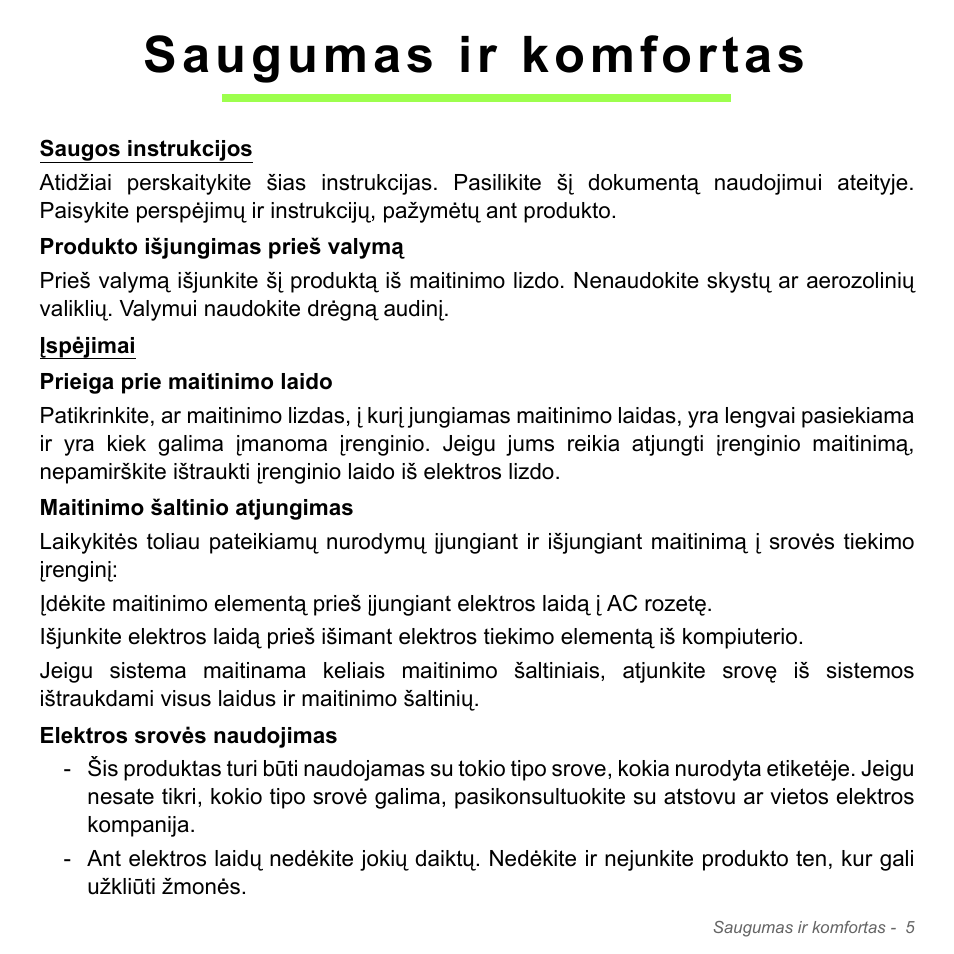 Saugumas ir komfortas | Acer Aspire V5-551G User Manual | Page 2671 / 3584