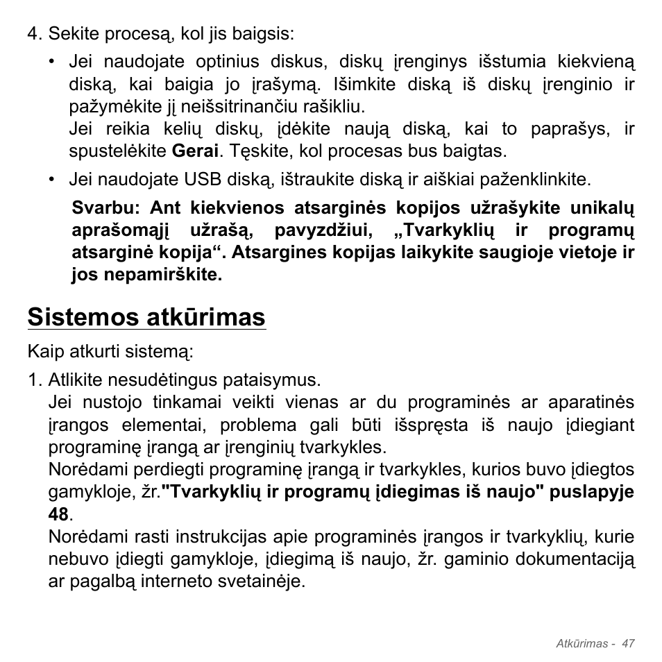 Sistemos atkūrimas | Acer Aspire V5-551G User Manual | Page 2713 / 3584