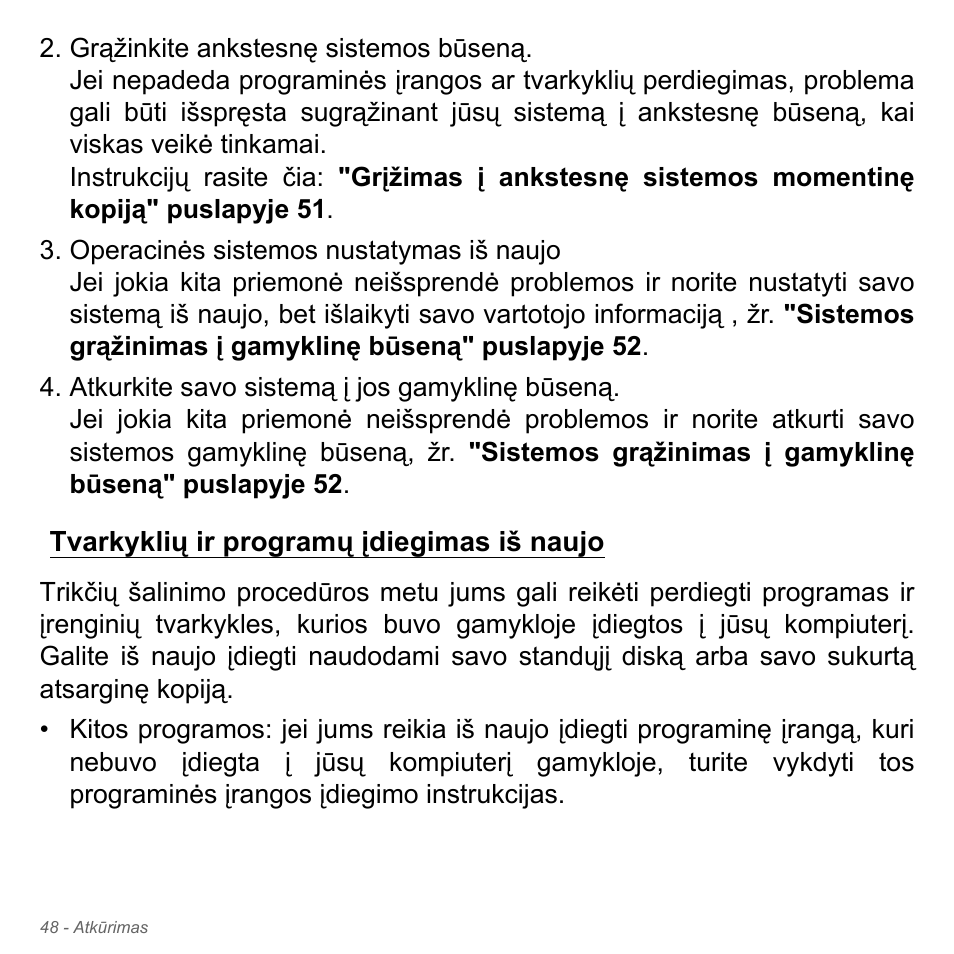 Tvarkyklių ir programų įdiegimas iš naujo | Acer Aspire V5-551G User Manual | Page 2714 / 3584