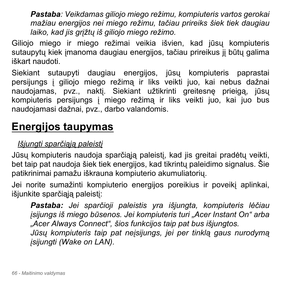 Energijos taupymas | Acer Aspire V5-551G User Manual | Page 2732 / 3584