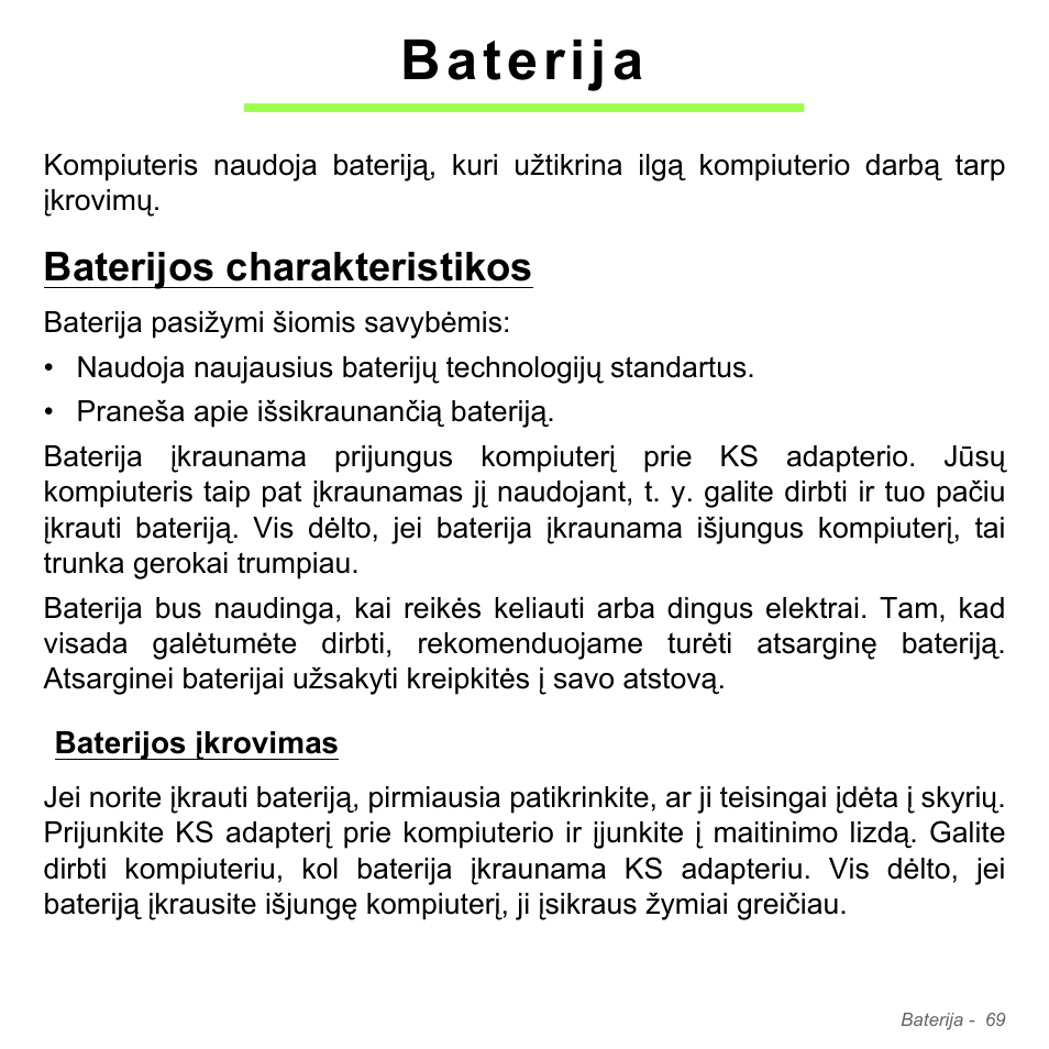 Baterija, Baterijos charakteristikos, Baterijos įkrovimas | Acer Aspire V5-551G User Manual | Page 2735 / 3584
