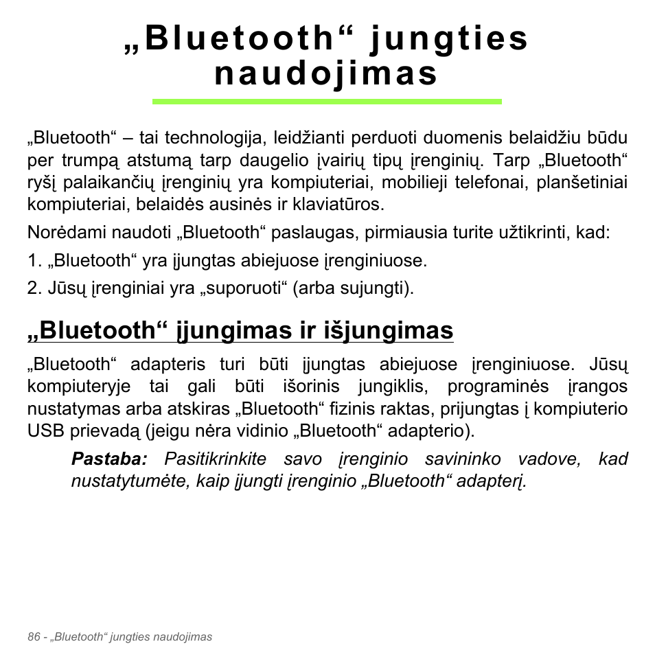 Bluetooth“ jungties naudojimas, Bluetooth“ įjungimas ir išjungimas | Acer Aspire V5-551G User Manual | Page 2752 / 3584