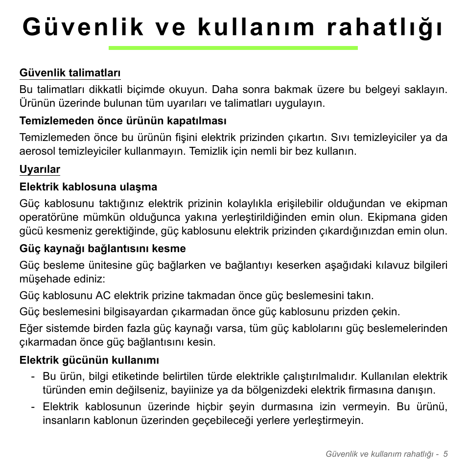 Güvenlik ve kullanım rahatlığı | Acer Aspire V5-551G User Manual | Page 2925 / 3584