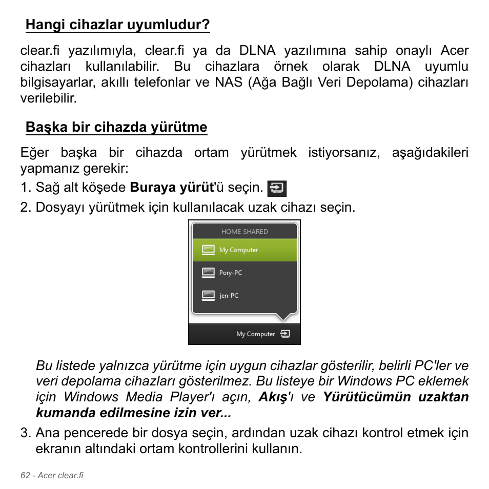 Hangi cihazlar uyumludur, Başka bir cihazda yürütme | Acer Aspire V5-551G User Manual | Page 2982 / 3584