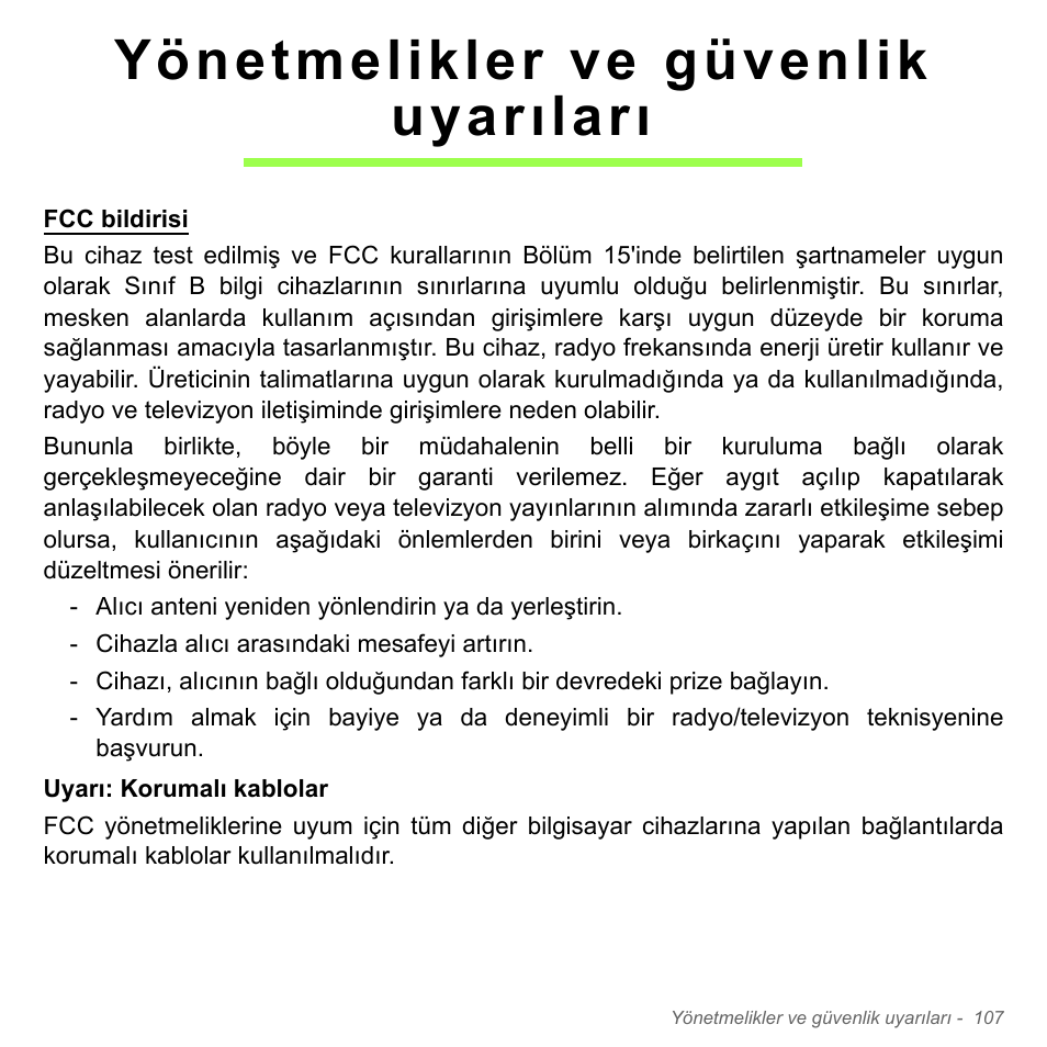 Yönetmelikler ve güvenlik uyarıları, Yönetmelikler ve güvenlik uyarıları 107 | Acer Aspire V5-551G User Manual | Page 3027 / 3584