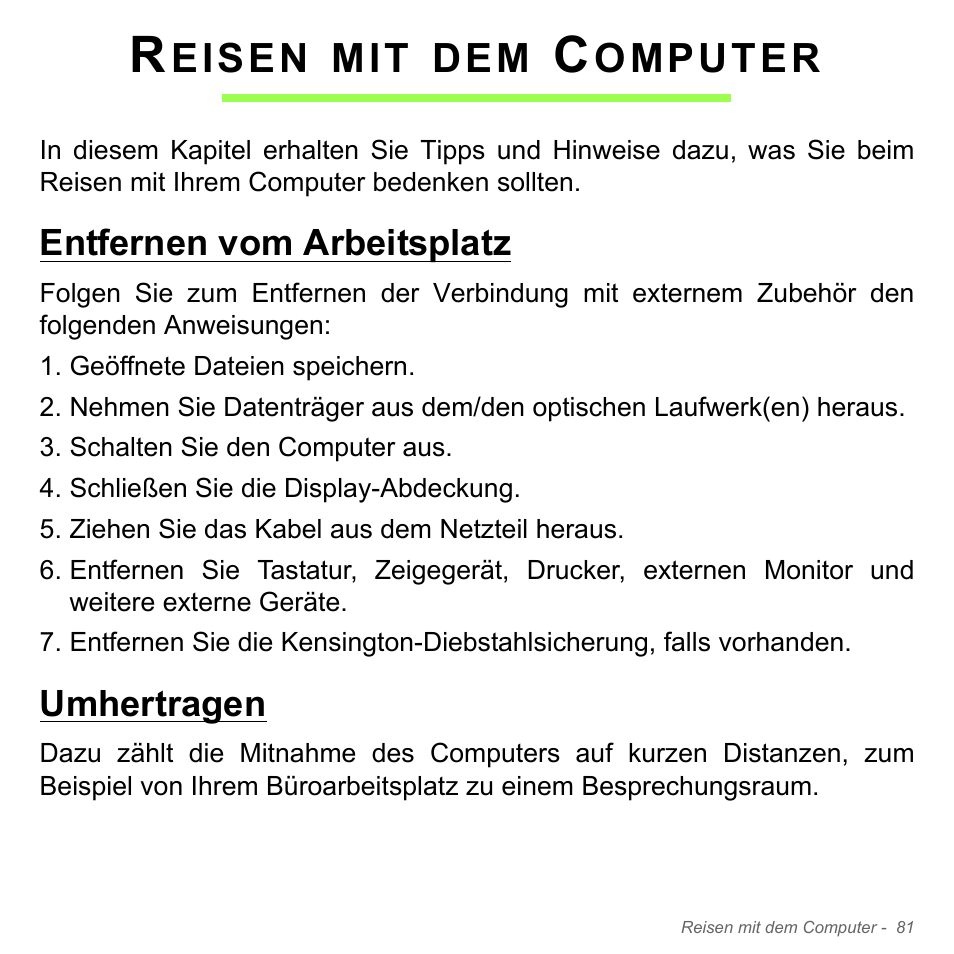 Reisen mit dem computer, Entfernen vom arbeitsplatz, Umhertragen | Entfernen vom arbeitsplatz umhertragen, Eisen, Omputer | Acer Aspire V5-551G User Manual | Page 321 / 3584