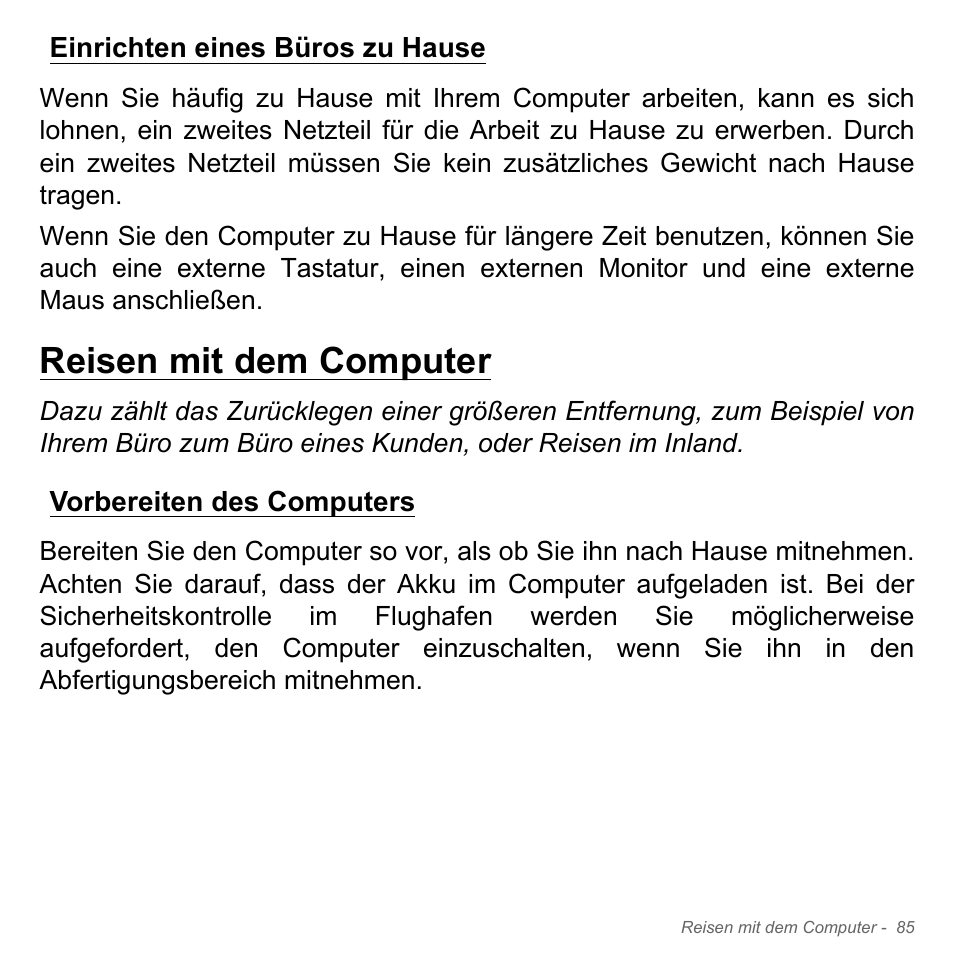 Einrichten eines büros zu hause, Reisen mit dem computer, Vorbereiten des computers | Acer Aspire V5-551G User Manual | Page 325 / 3584