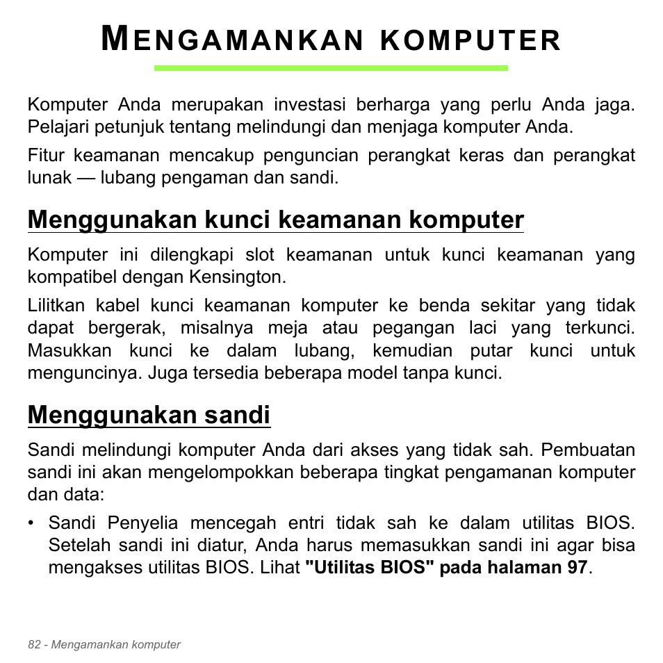 Mengamankan komputer, Menggunakan kunci keamanan komputer, Menggunakan sandi | Engamankan, Komputer | Acer Aspire V5-551G User Manual | Page 3430 / 3584