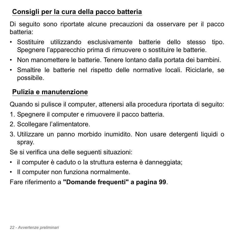 Consigli per la cura della pacco batteria, Pulizia e manutenzione | Acer Aspire V5-551G User Manual | Page 392 / 3584