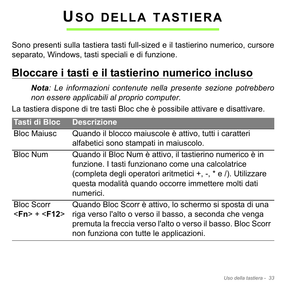 Uso della tastiera, Bloccare i tasti e il tastierino numerico incluso, Della | Tastiera | Acer Aspire V5-551G User Manual | Page 403 / 3584