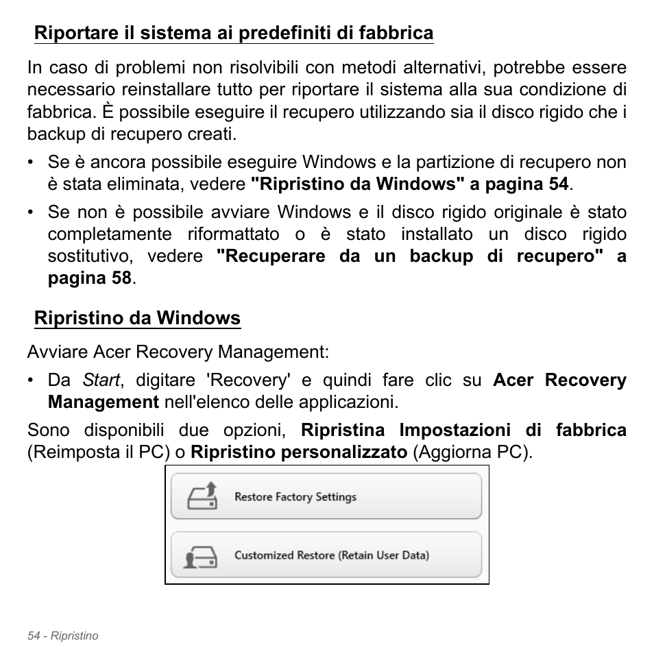 Riportare il sistema ai predefiniti di fabbrica, Ripristino da windows | Acer Aspire V5-551G User Manual | Page 424 / 3584