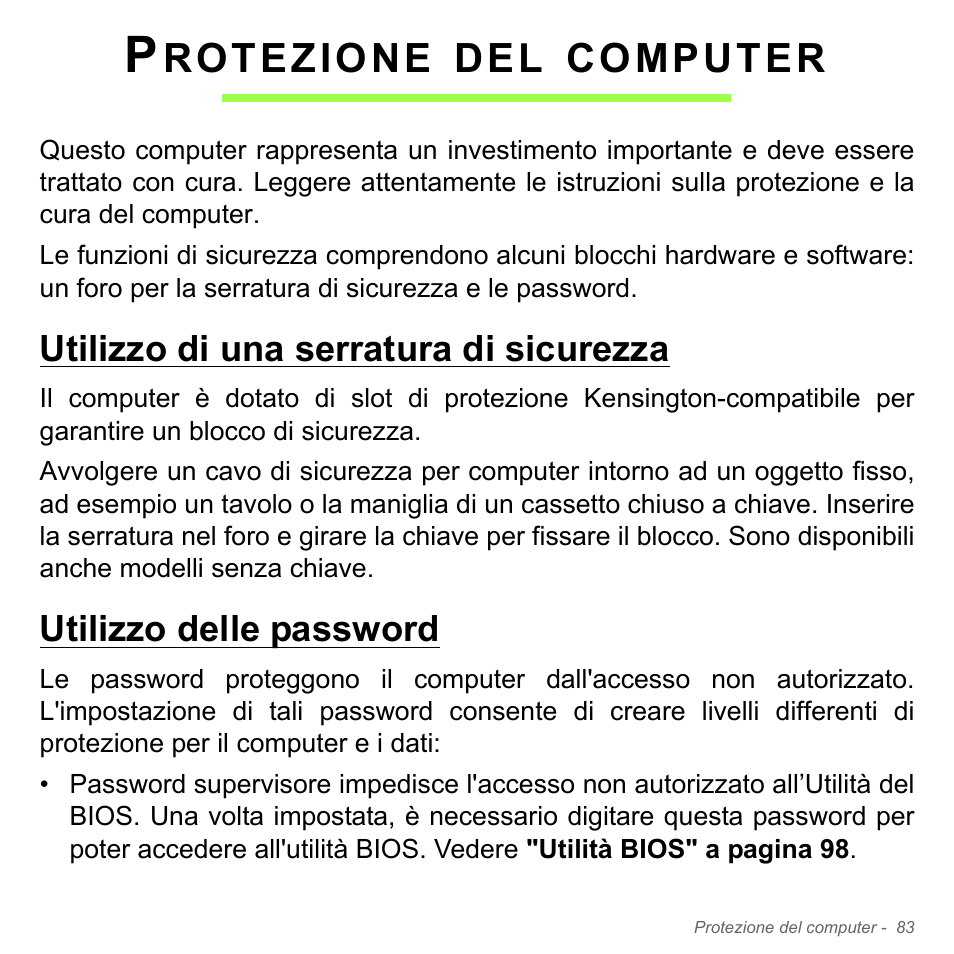 Protezione del computer, Utilizzo di una serratura di sicurezza, Utilizzo delle password | Rotezione, Computer | Acer Aspire V5-551G User Manual | Page 453 / 3584