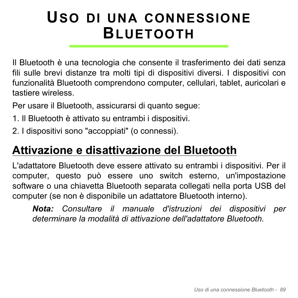 Uso di una connessione bluetooth, Attivazione e disattivazione del bluetooth | Acer Aspire V5-551G User Manual | Page 459 / 3584