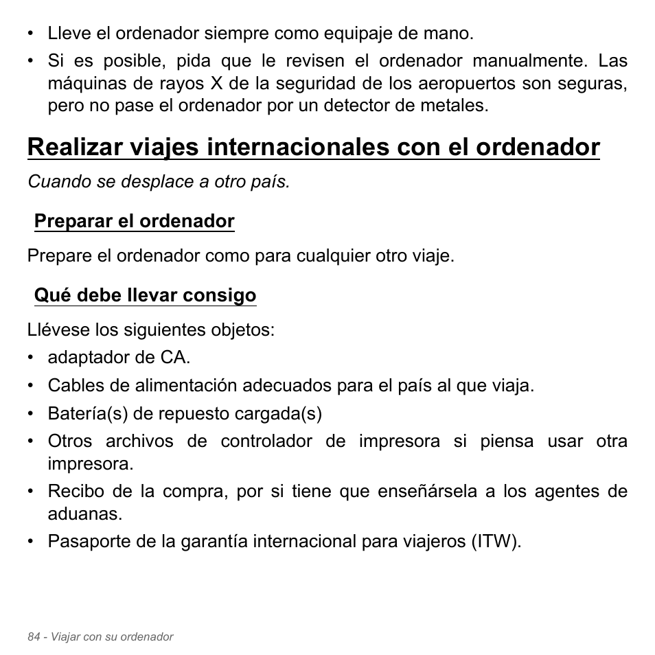 Realizar viajes internacionales con el ordenador, Preparar el ordenador, Qué debe llevar consigo | Preparar el ordenador qué debe llevar consigo | Acer Aspire V5-551G User Manual | Page 576 / 3584