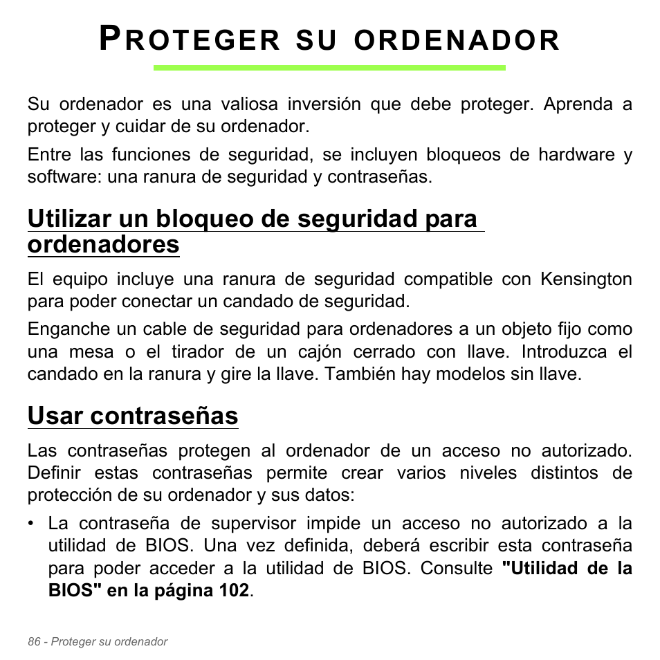 Proteger su ordenador, Utilizar un bloqueo de seguridad para ordenadores, Usar contraseñas | Roteger, Ordenador | Acer Aspire V5-551G User Manual | Page 578 / 3584