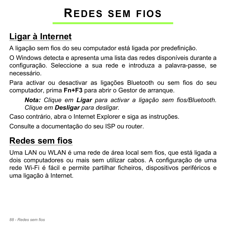 Redes sem fios, Ligar à internet, Ligar à internet redes sem fios | Edes, Fios | Acer Aspire V5-551G User Manual | Page 706 / 3584