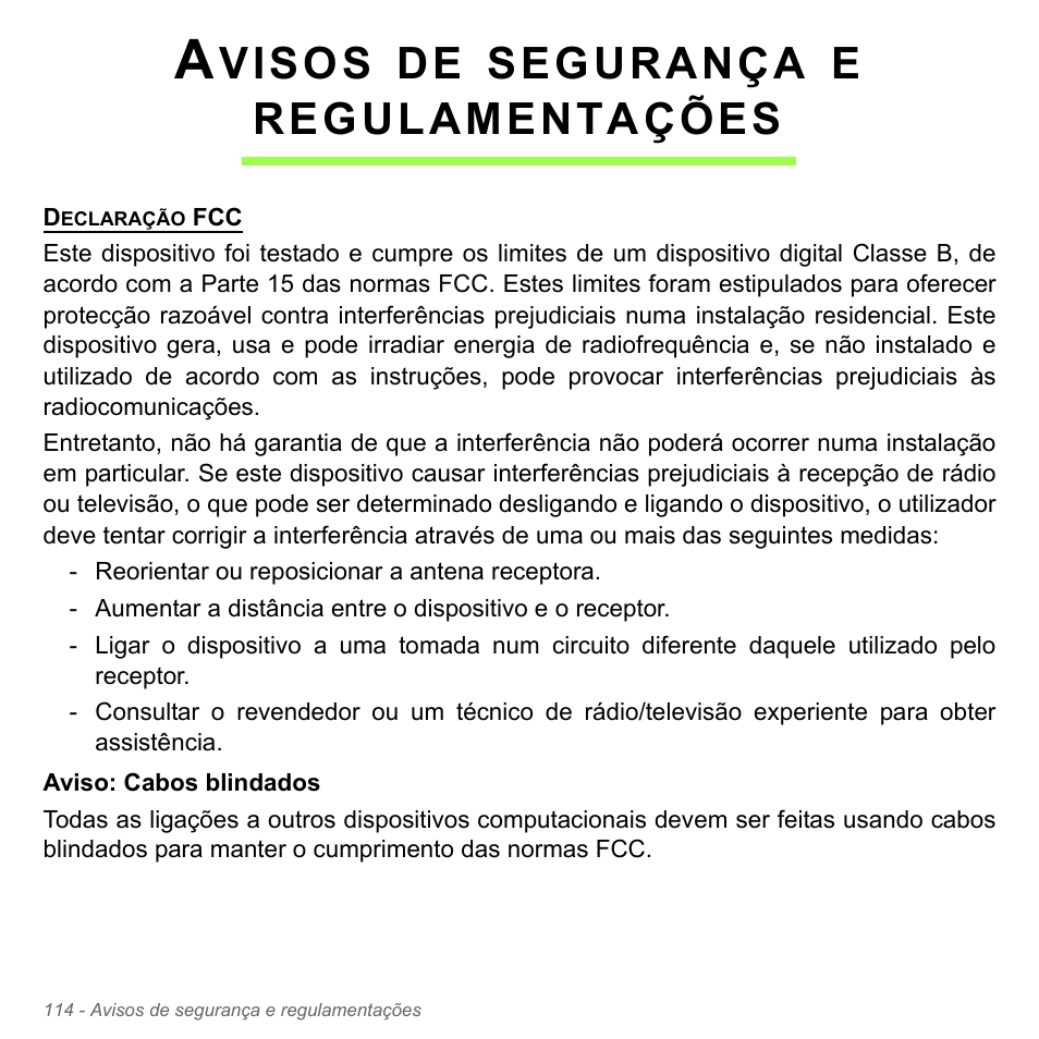 Avisos de segurança e regulamentações, Visos, Segurança | Regulamentações | Acer Aspire V5-551G User Manual | Page 732 / 3584