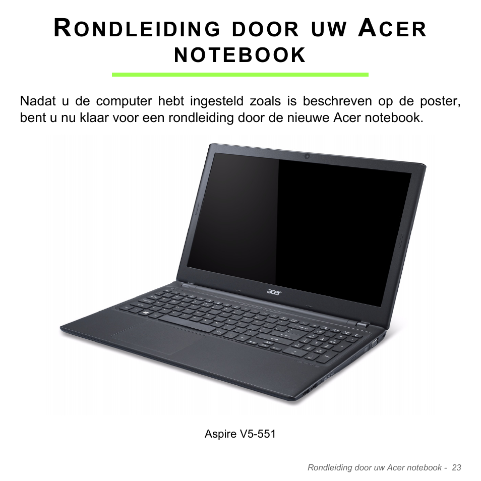 Rondleiding door uw acer notebook | Acer Aspire V5-551G User Manual | Page 765 / 3584