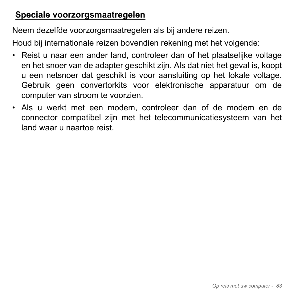 Speciale voorzorgsmaatregelen | Acer Aspire V5-551G User Manual | Page 825 / 3584