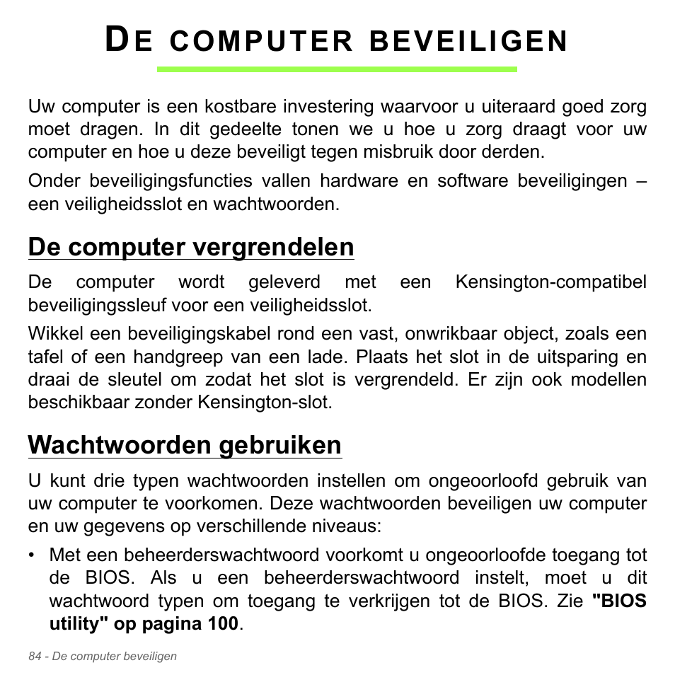 De computer beveiligen, De computer vergrendelen, Wachtwoorden gebruiken | De computer vergrendelen wachtwoorden gebruiken, Computer, Beveiligen | Acer Aspire V5-551G User Manual | Page 826 / 3584