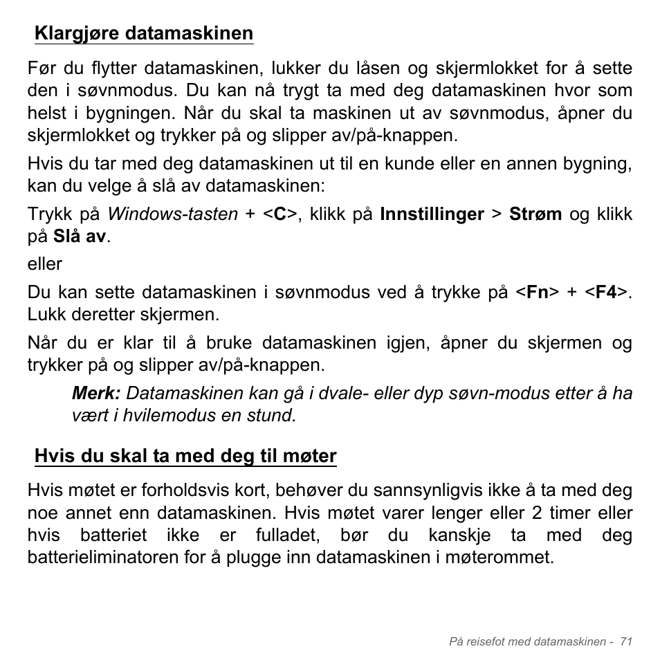 Klargjøre datamaskinen, Hvis du skal ta med deg til møter | Acer Aspire V5-551G User Manual | Page 937 / 3584