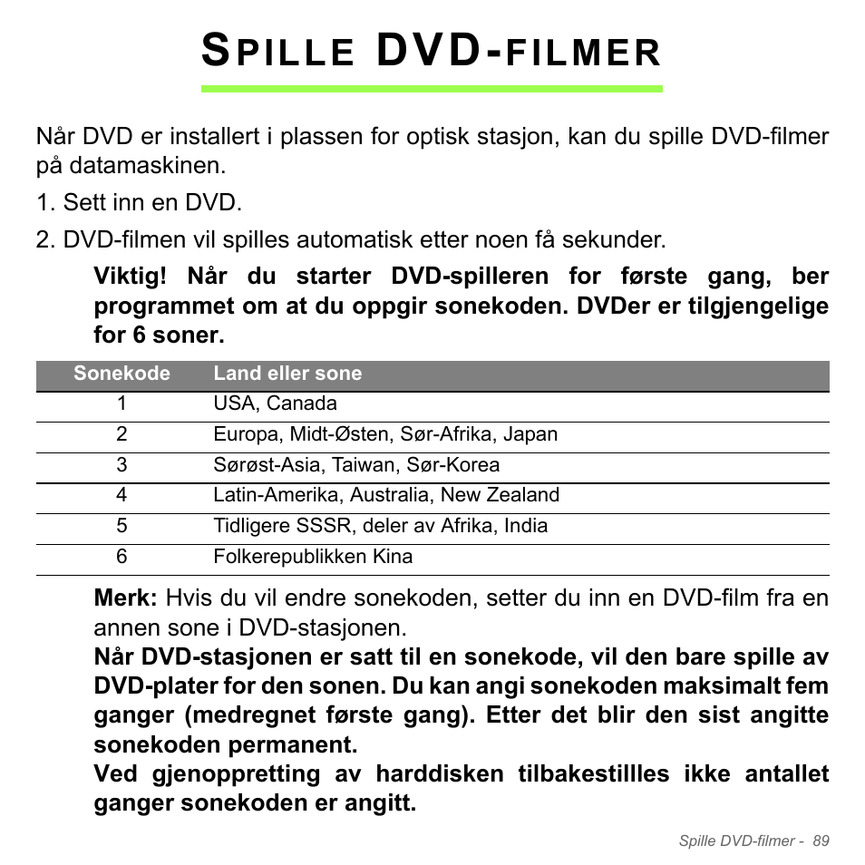Spille dvd-filmer, Pille, Filmer | Acer Aspire V5-551G User Manual | Page 955 / 3584