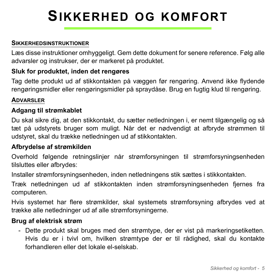 Sikkerhed og komfort, Ikkerhed, Komfort | Acer Aspire V5-551G User Manual | Page 983 / 3584
