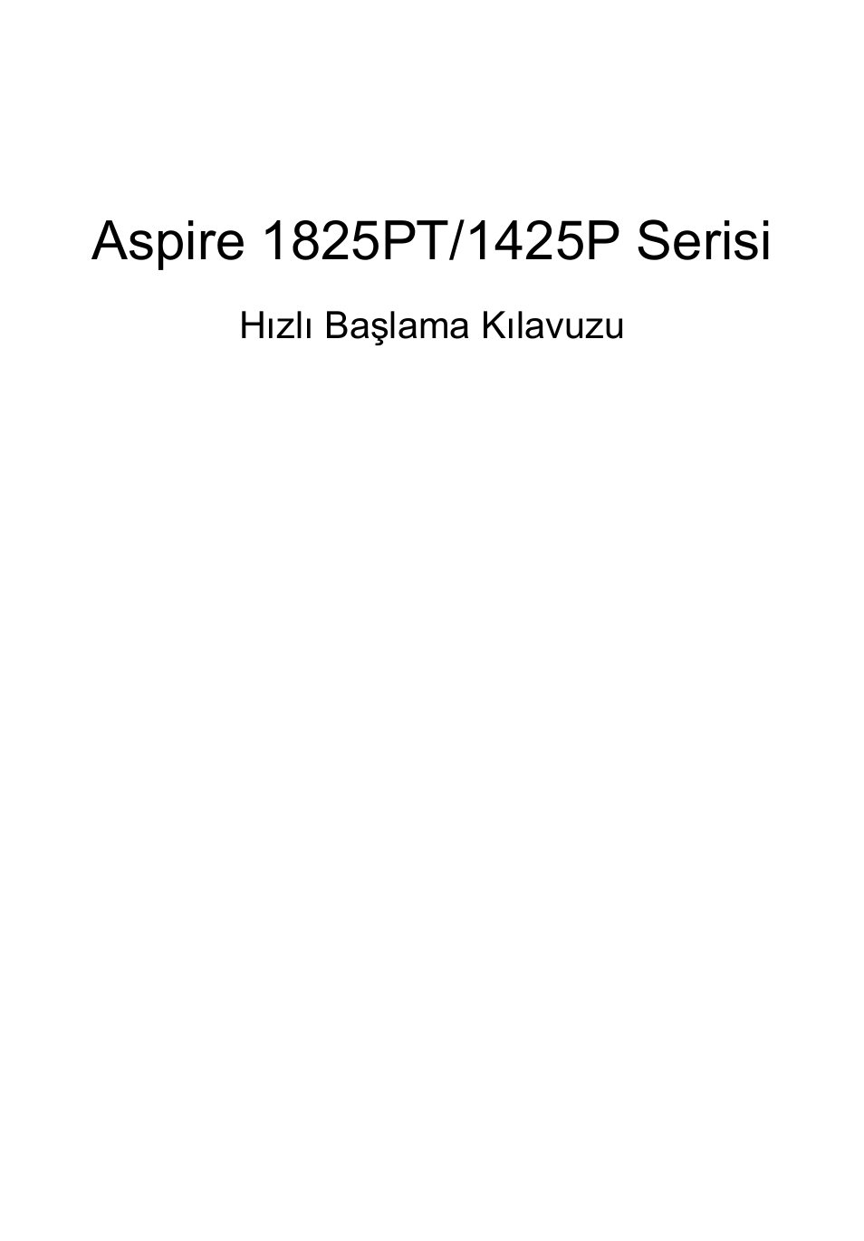 Türkçe | Acer Aspire 1425P User Manual | Page 295 / 378
