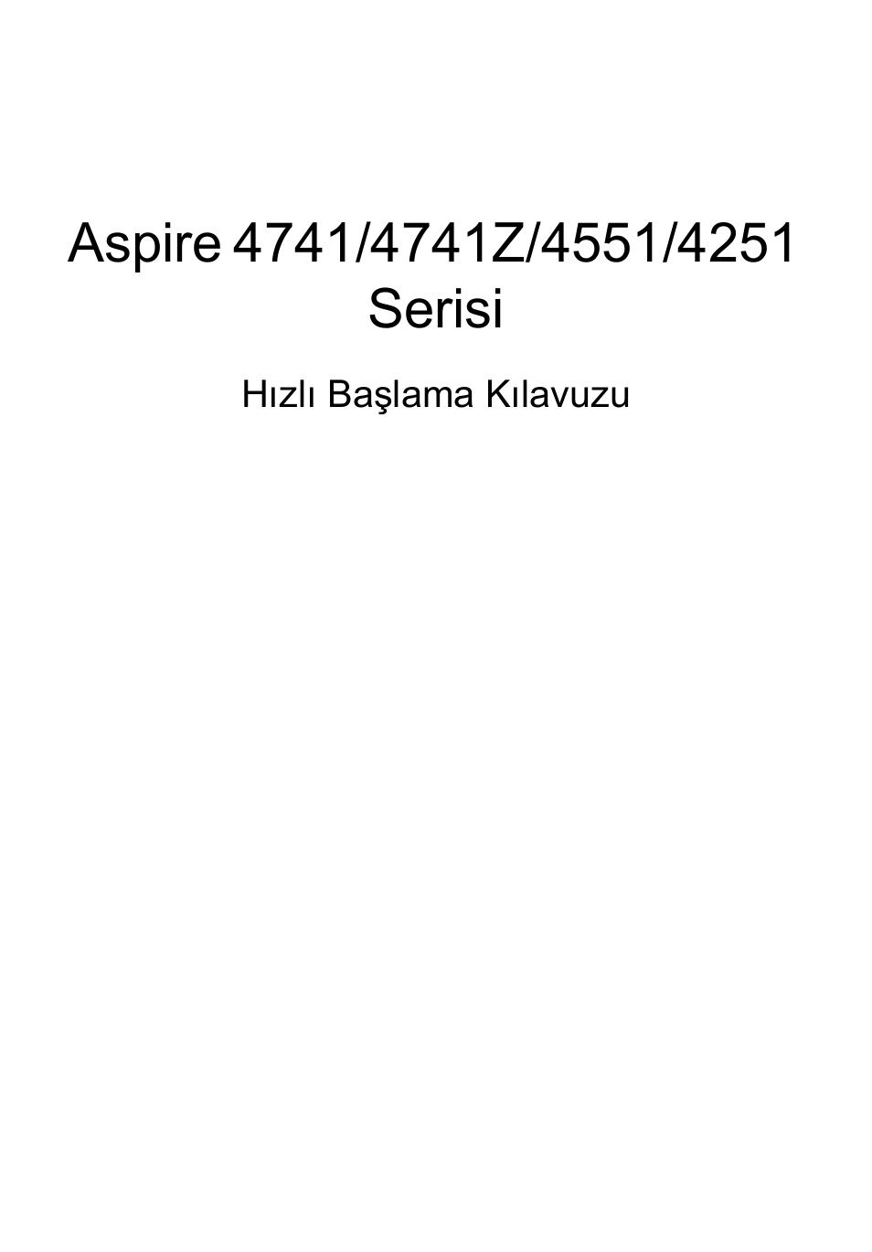 Türkçe | Acer Aspire 4551G User Manual | Page 245 / 314