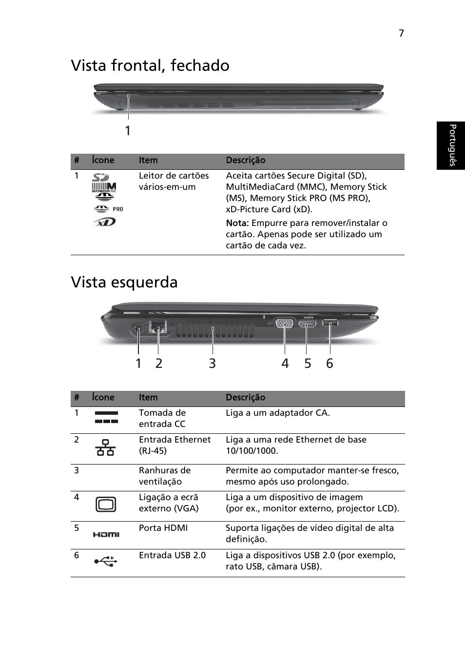 Vista frontal, fechado, Vista esquerda, Vista frontal, fechado vista esquerda | Acer Aspire 4551G User Manual | Page 61 / 314