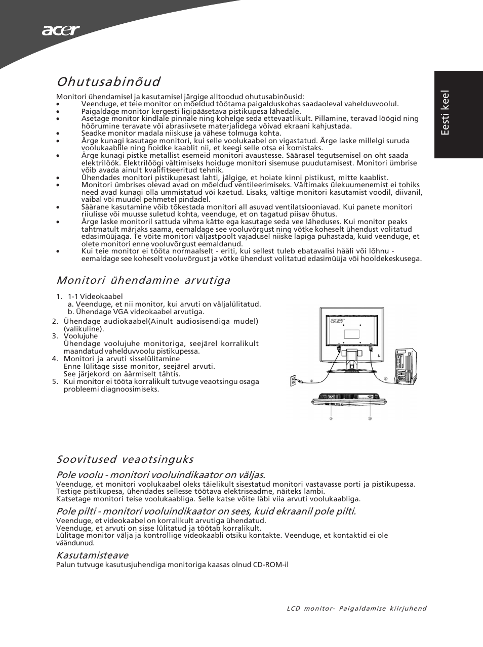 Ohutusabinõud, Ee st i ke el, Pole voolu - monitori vooluindikaator on väljas | Kasutamisteave | Acer X163WL User Manual | Page 47 / 55