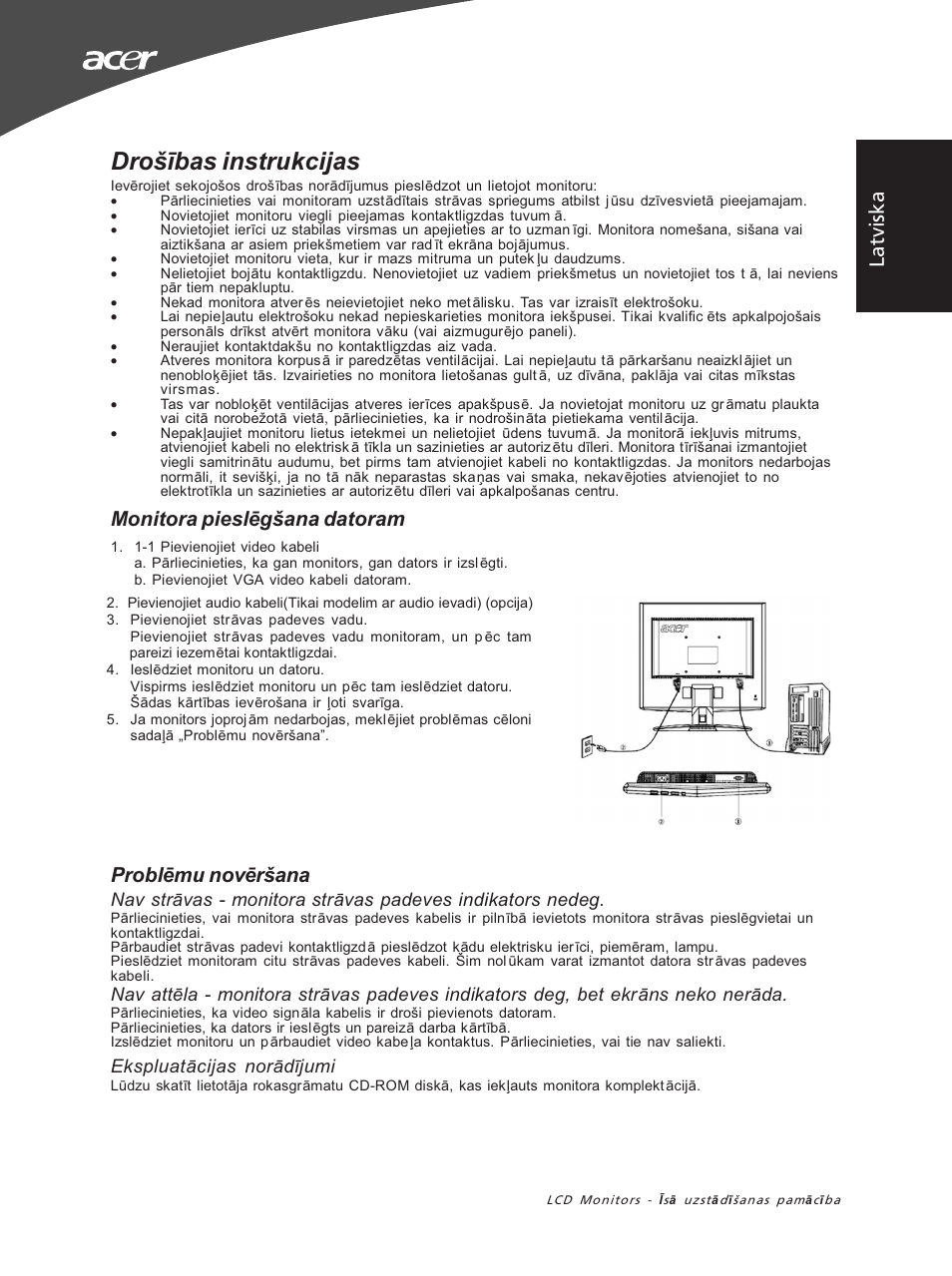 Droš ības instrukcijas, Latv iska probl ēmu novēršana, Monitora piesl ēgšana datoram | Acer X163WL User Manual | Page 51 / 55