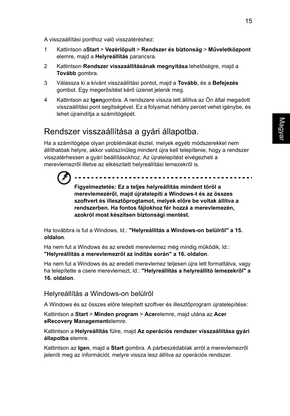 Rendszer visszaállítása a gyári állapotba | Acer Aspire 5733Z User Manual | Page 1027 / 2348