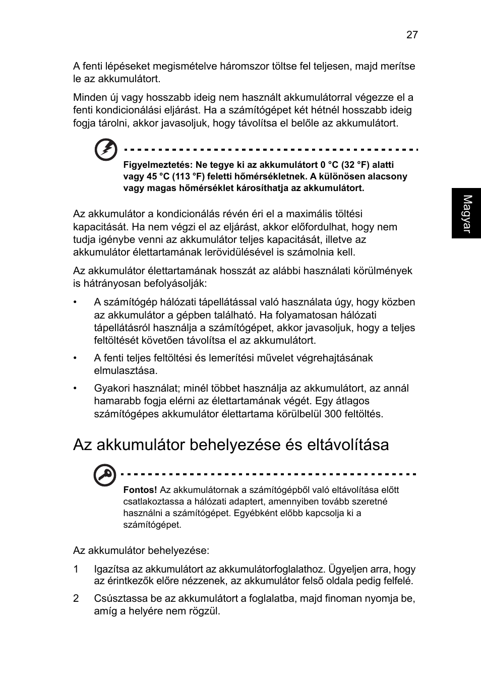 Az akkumulátor behelyezése és eltávolítása | Acer Aspire 5733Z User Manual | Page 1039 / 2348