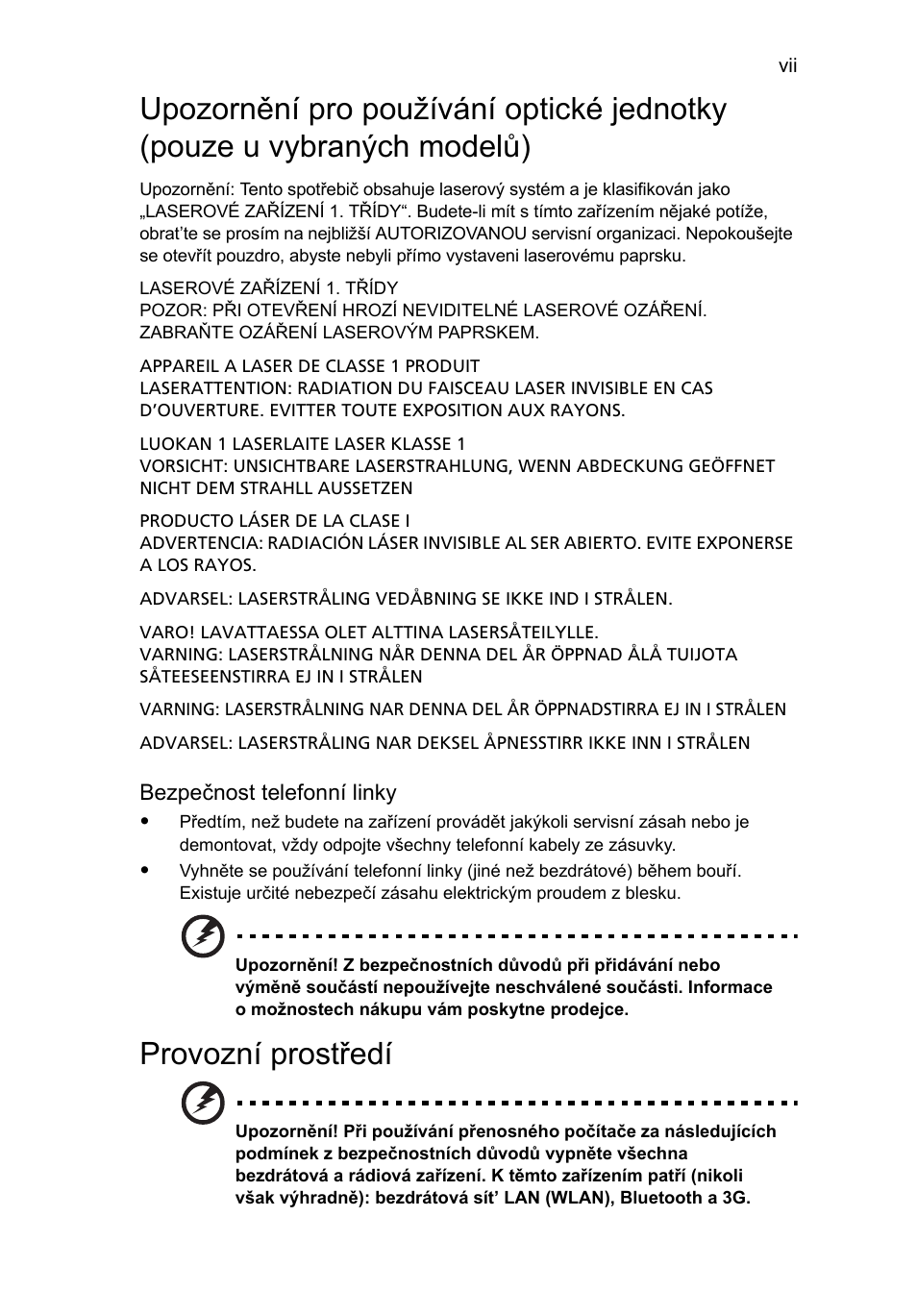 Provozní prostředí | Acer Aspire 5733Z User Manual | Page 1075 / 2348