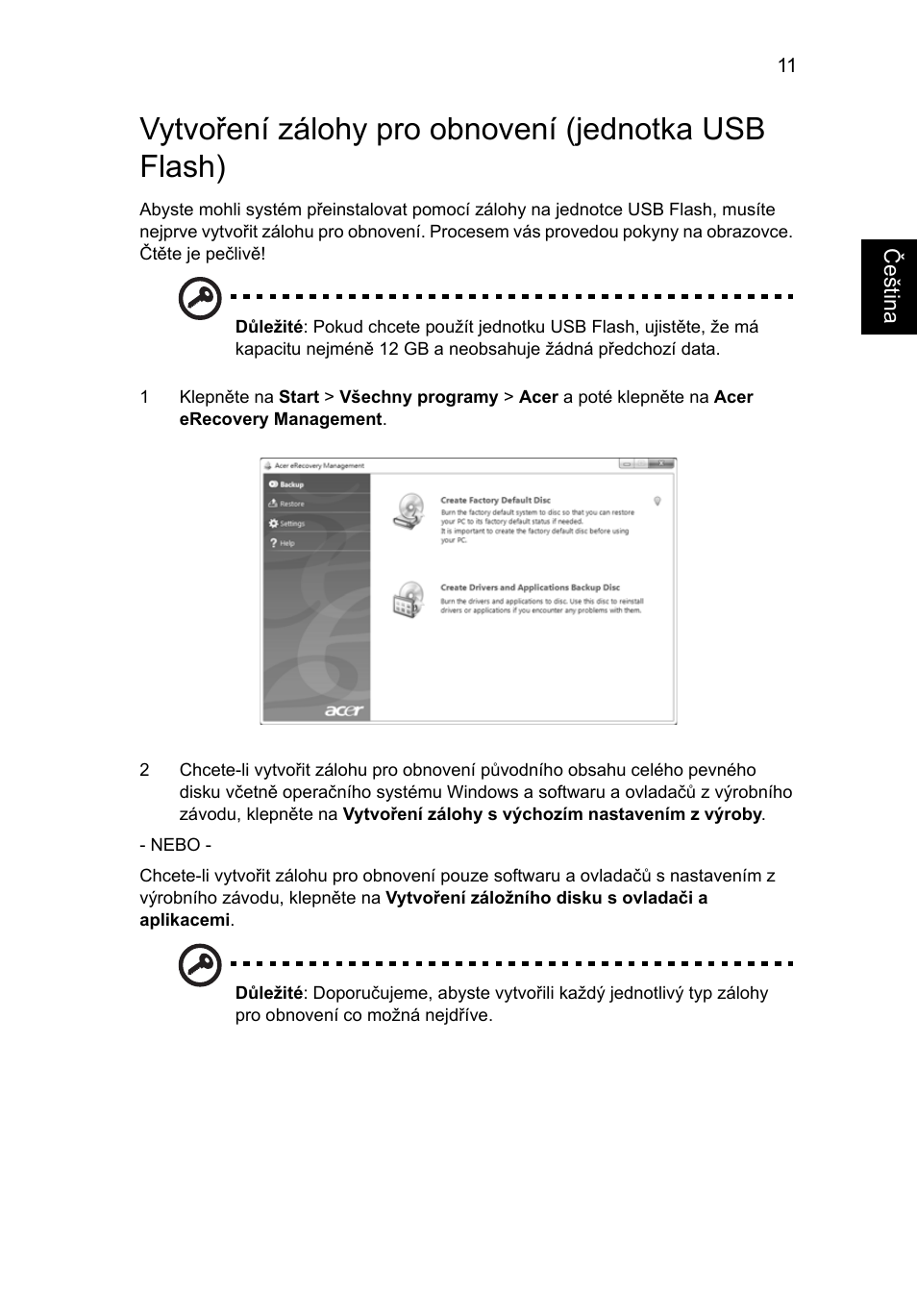 Vytvoření zálohy pro obnovení (jednotka usb flash) | Acer Aspire 5733Z User Manual | Page 1099 / 2348